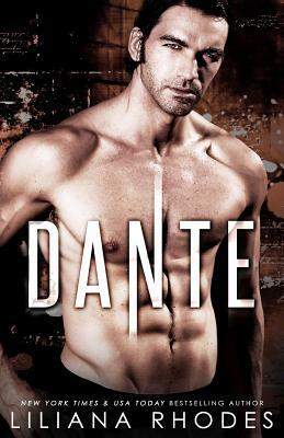 Dante by Liliana Rhodes