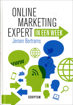 Online marketing expert in een week by Jeroen Bertrams