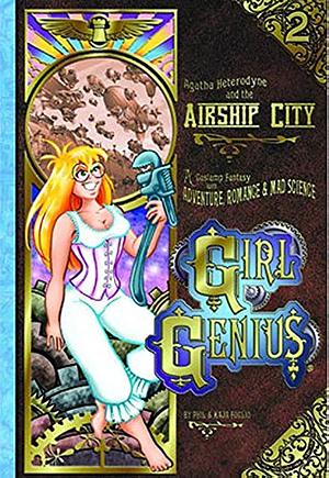 Agatha Heterodyne & The Airship City by Phil Foglio, Kaja Foglio