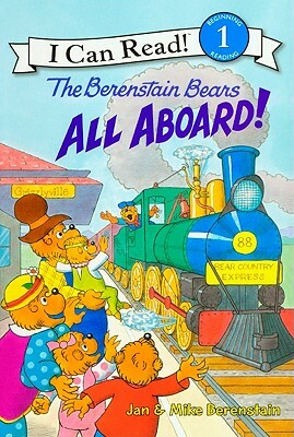 All Aboard! by Jan Berenstain, Mike Berenstain