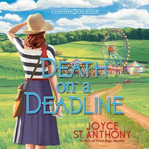 Death on a Deadline by Joyce St. Anthony