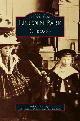 Lincoln Park, Chicago by Melanie Ann Apel, The Chicago Historical Society