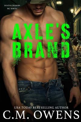 Axle's Brand by C.M. Owens