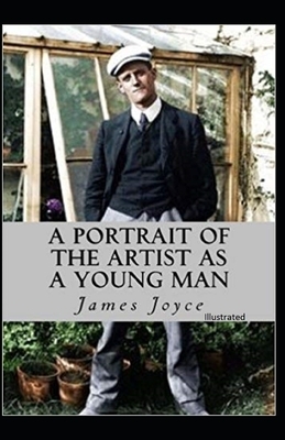 A Portrait of the Artist as a Young Man Illustrated by James Joyce