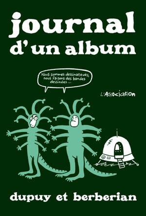 Journal d'un album by Philippe Dupuy, Charles Berberian