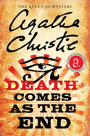 Death Comes as the End by Agatha Christie