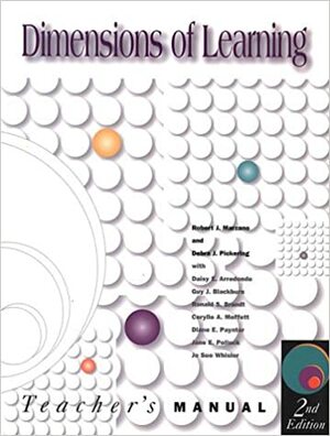Dimensions of Learning--Teacher's Manual by Robert J. Marzano, Debra J. Pickering