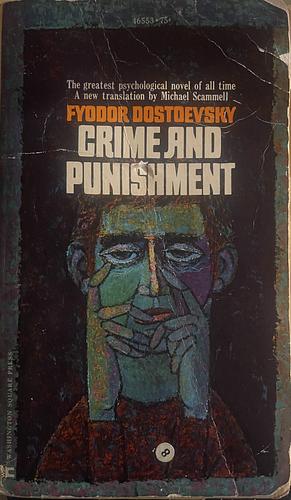 Crime and Punishment by Fyodor Dostoevsky