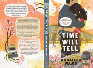 Time Will Tell (The Tamanna Trilogy, #3) by Andaleeb Wajid