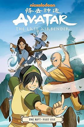 Avatar: The Last Airbender: The Rift, Part 1 by Gurihiru, Dave Marshall, Gene Luen Yang