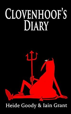 Clovenhoof's Diary (2018/2019) by Heide Goody, Iain Grant