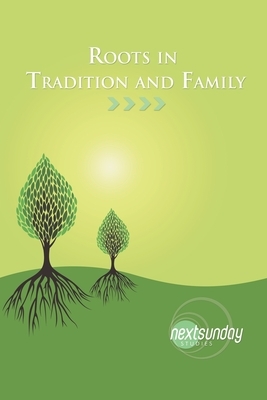 Roots in Tradition and Family by Phill Nall, Cecil Sherman