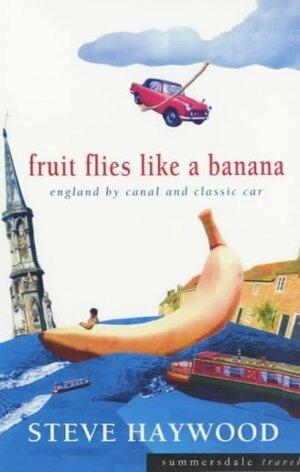 Fruit Flies Like a Banana - England by Canal and Classic Car by Steve Haywood