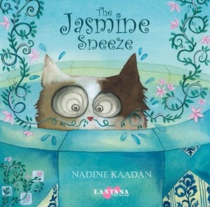 The Jasmine Sneeze by Nadine Kaadan
