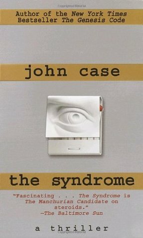 The Syndrome by John Case
