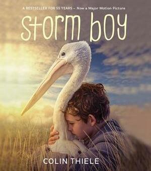 Storm Boy by Colin Thiele, Robert Ingpen