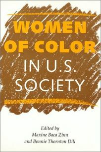 Women of Color in U.S. Society by Maxine Baca Zinn