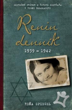 Renin dennik 1939-1942 by Renia Spiegel