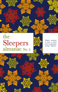 The Sleepers Almanac No. 5 by Louise Swinn, Zoe Dattner, Daniel Ducrou