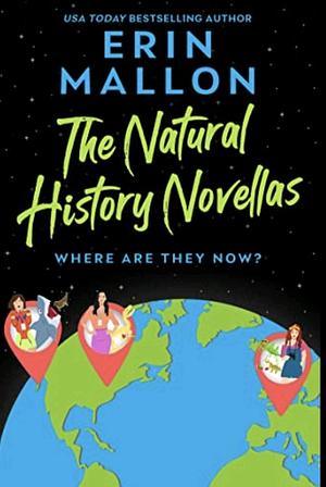 The Natural History Novellas: Where Are They Now? by Erin Mallon