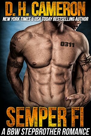 Semper Fi by D.H. Cameron