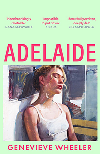 Adelaide by Genevieve Wheeler