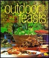 Outdoor Feasts by Arnold Ugo, Georgia Glynn Smith
