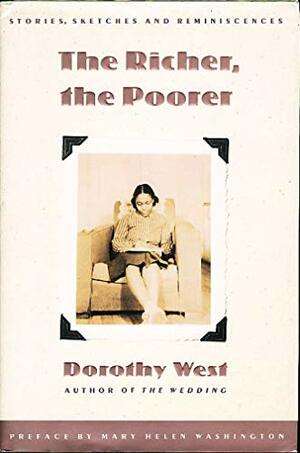 The Richer, The Poorer by Dorothy West