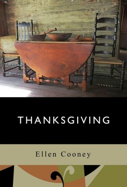 Thanksgiving by Ellen Cooney