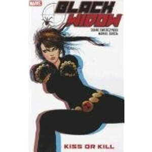 Black Widow: Kiss or Kill by Joe Ahearne, Duane Swierczynski