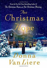 The Christmas Hope by Donna VanLiere