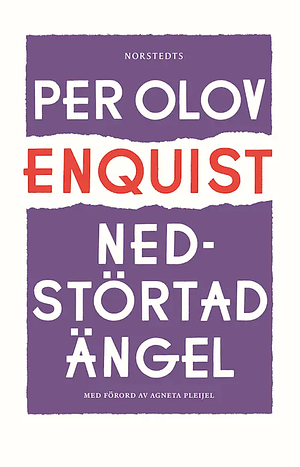 Nedstörtad ängel by Per Olov Enquist