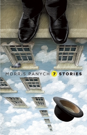 7 Stories by Morris Panych