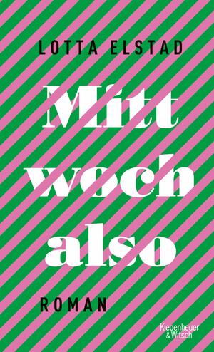 Mittwoch also by Lotta Elstad