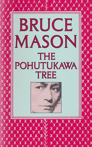 The Pohutukawa Tree by Bruce Mason
