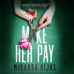 Make Her Pay by Miranda Rijks