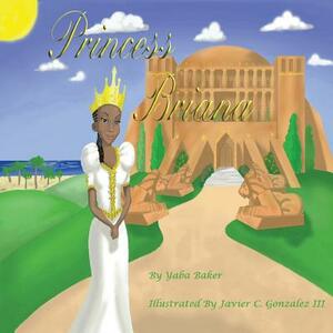 Princess Briana by Yaba Baker