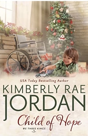 Child of Hope: A Christmas Christian Romance  by Kimberly Rae Jordan