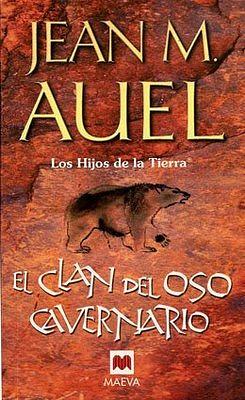 El clan del oso cavernario by Jean M. Auel, Leonor Tejada Conde-Pelayo