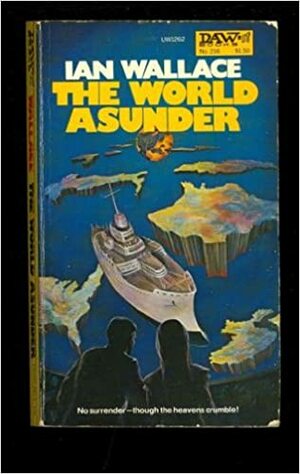 The World Asunder by Ian Wallace, John Wallace Pritchard