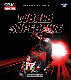 World Superbike: The Official Book 2019-2020 by Michael Hill