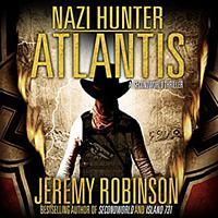Nazi Hunter: Atlantis by Jeremy Robinson