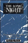 The Long Night by Richard Dansky, David Perry, Laurah Norton, Jason Carl