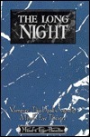 The Long Night by Richard Dansky, Laurah Norton, Jason Carl, David Perry