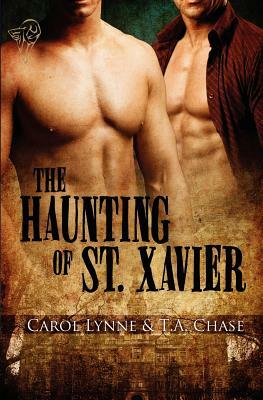 The Haunting of St. Xavier by Carol Lynne
