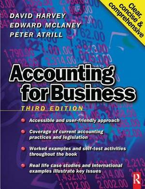 Accounting for Business by Edward McLaney, Peter Atrill, David Harvey