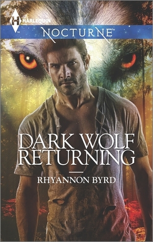 Dark Wolf Returning by Rhyannon Byrd