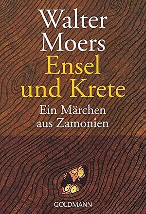 Ensel und Krete by Walter Moers