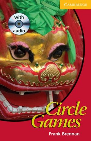 Circle Games Level 2 Elementary/Lower Intermediate Book with Audio CDs by Frank Brennan