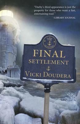 Final Settlement by Vicki Doudera